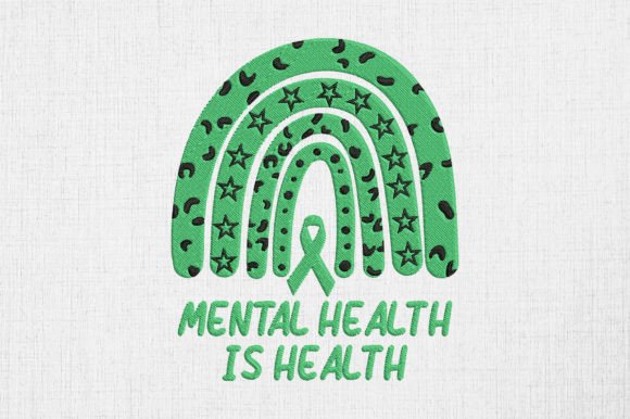 Mental Health is Health Green Rainbow Embroidery Review